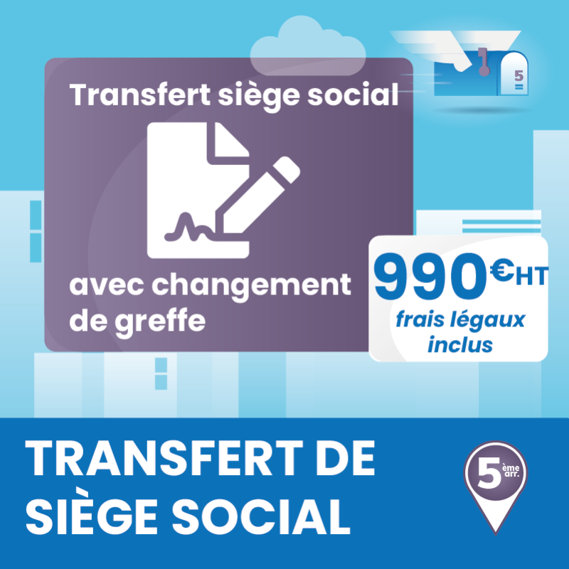 Transfert du siège social avec changement de greffe - Domiciliation Marseille 5ème